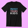 Protect Trans Kids Shirt
