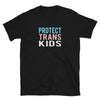 Protect Trans Kids Shirt