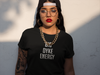Big Dyke Energy Shirt