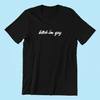 Bitch I'm Gay - Black Shirt