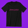 Femme Fatale Shirt