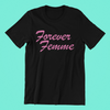 Forever Femme Shirt