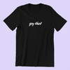 Gay Thot Black Shirt