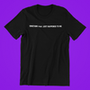 Something LGBT Just Happened to Me Shirt