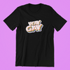 Way Gay Shirt