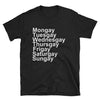 Gay Pride Shirt - Mongay Thru Sungay - Unisex Black Shirt