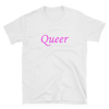 Queer Pride Shirt - Queer in Pink and Purple Text - White Unisex Tee