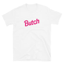  Butch Barbie Shirt