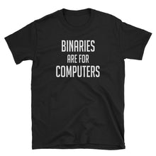  Binaries are for Computers Shirt