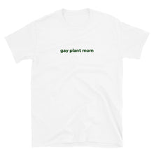  Gay Plant Mom Shirt