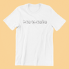 Hey Theyby Shirt