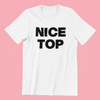 Nice Top Shirt