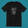 This is What a Dyke Looks Like Shirt