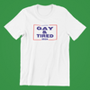 Gay & Tired 2024 Shirt