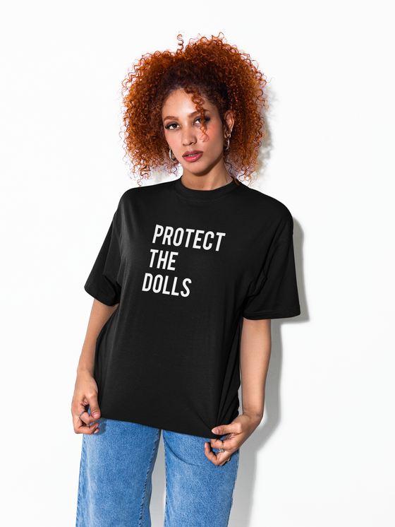 Protect The Dolls Shirt