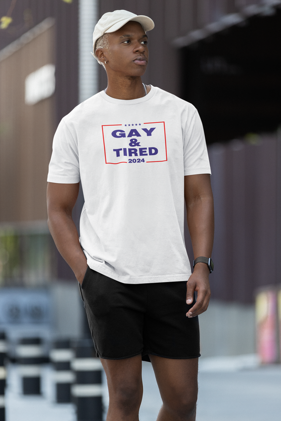 Gay & Tired 2024 Shirt