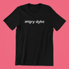 Angry Dyke Shirt