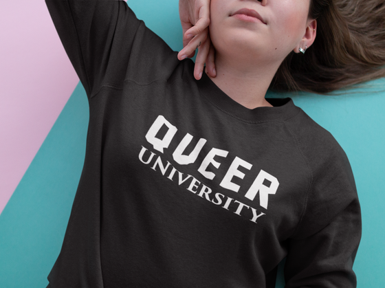 Queer University Queer Pride Sweatshirt