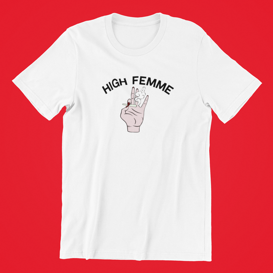 High Femme Shirt