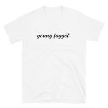  Young Faggot Shirt