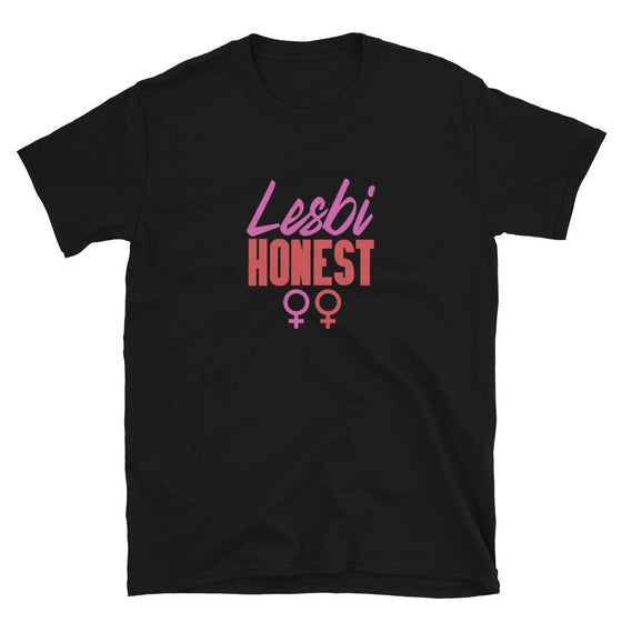 Lesbi Honest Shirt