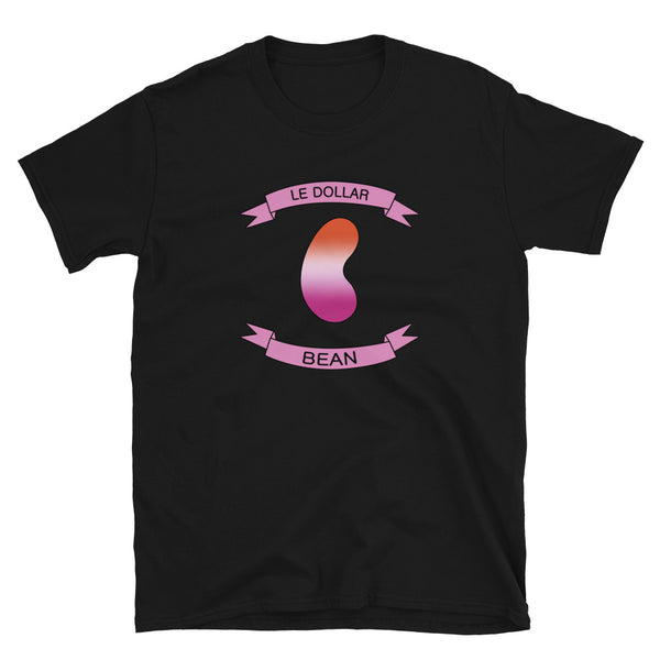 Le Dollar Bean Shirt | QueerlyDesigns
