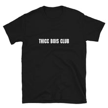  Thicc Bois Club Shirt