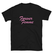  Forever Femme Shirt