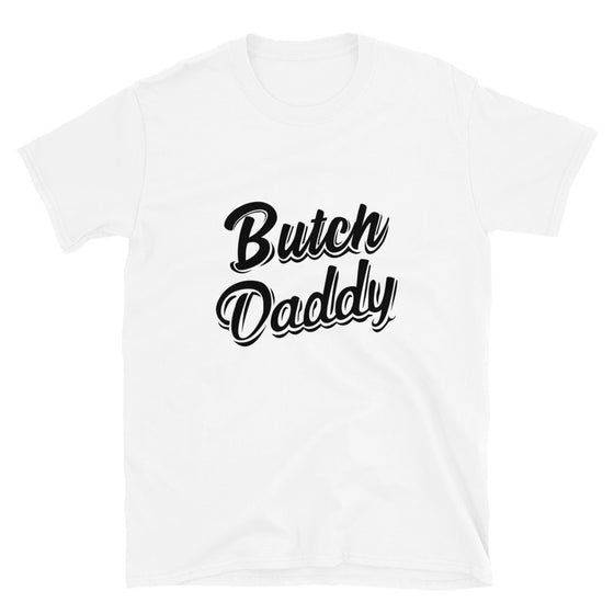 Classy Butch Daddy Shirt